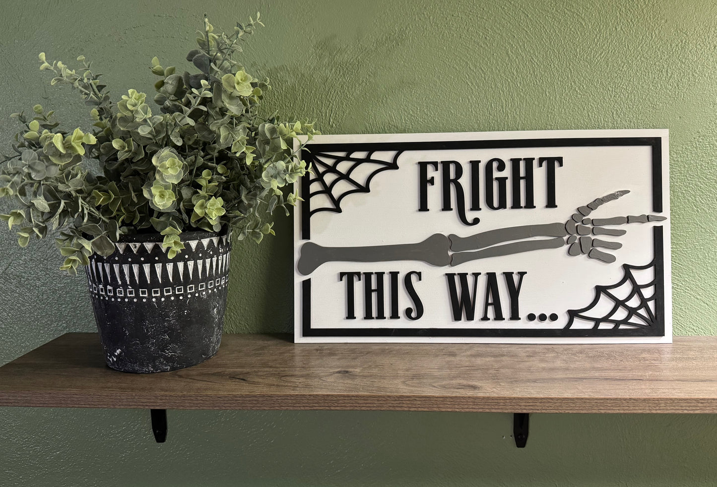 Fright This Way