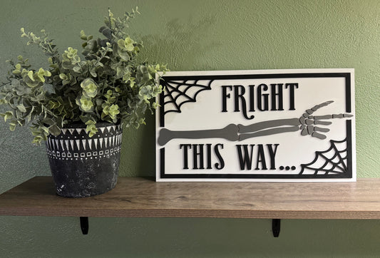 Fright This Way